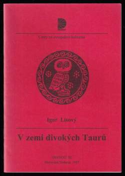 V zemi divokých Taurů