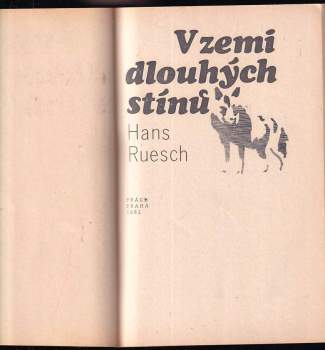 Hans Ruesch: V zemi dlouhých stínů