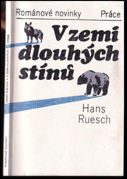 Hans Ruesch: V zemi dlouhých stínů