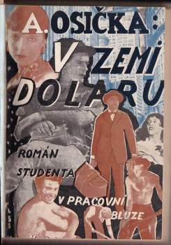 Antonín Osička: V zemi dolaru