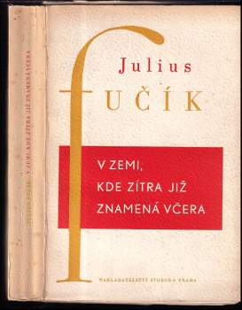V zemi, kde zítra již znamená včera