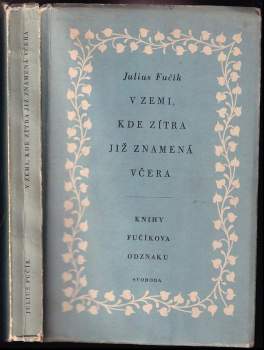 V zemi, kde zítra již znamená včera