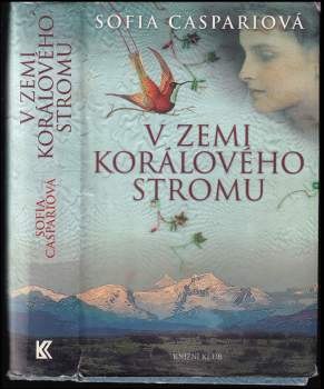 Sofia Caspari: V zemi korálového stromu
