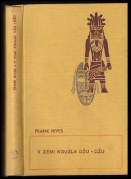 Frank Hives: V zemi kouzla džu-džu