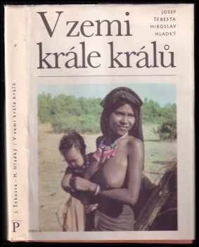 Josef Šebesta: V zemi krále králů