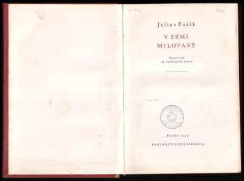 Julius Fučík: V zemi milované