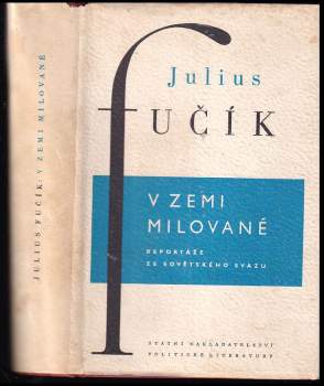 Julius Fučík: V zemi milované