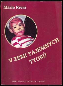 V zemi tajemných tygrů
