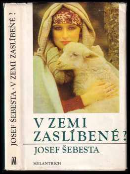 V zemi zaslíbené?