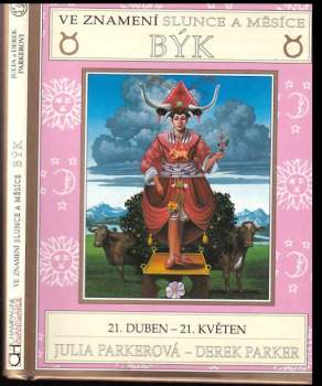 Julia Parker: V znamení Slnka a Mesiaca - Baran 21. marec - 20. apríl