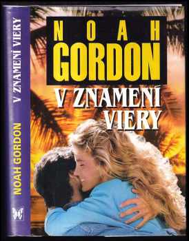 V znamení viery - Noah Gordon (1995, Motýľ) - ID: 2640142