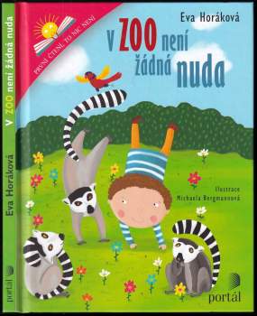 Eva Horáková: V zoo není žádná nuda