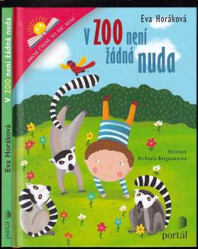 Eva Horáková: V zoo není žádná nuda