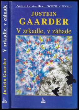 Jostein Gaarder: V zrkadle, v záhade