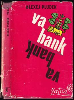 Alexej Pludek: Vabank