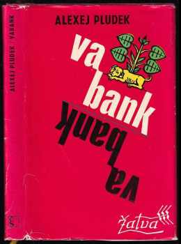 Alexej Pludek: Vabank
