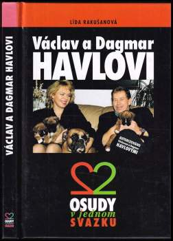 Lída Rakušanová: Václav a Dagmar Havlovi