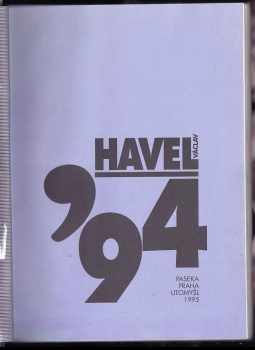 Václav Havel: Václav Havel '94