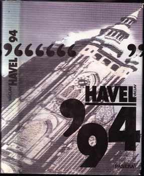 Václav Havel: Václav Havel '94