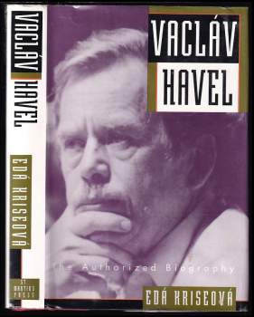 Vaclav Havel : The Authorized Biography - Eda Kriseová (1993, St. Martin's Press) - ID: 4168684