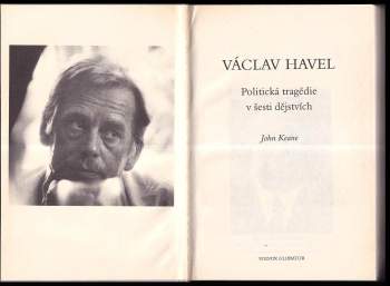 John Keane: Václav Havel