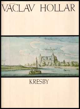Václav Hollar - kresby