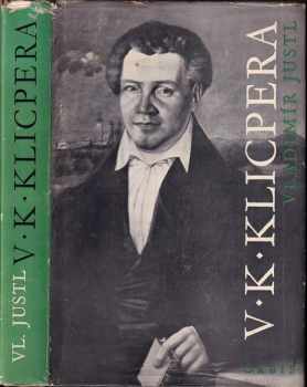 Vladimír Justl: Václav Kliment Klicpera