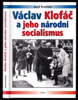 Václav Klofáč a jeho národní socialismus