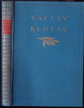 Bohuslav Šantrůček: Václav Klofáč