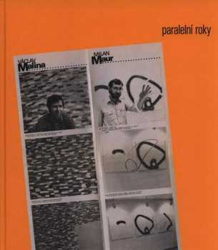 Václav Malina, Milan Maur