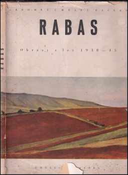 Jarmila Glazarová: Václav Rabas