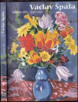 Václav Špála: Václav Špála
