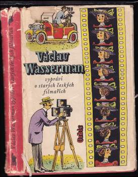Václav Wasserman vypráví o starých českých filmařích