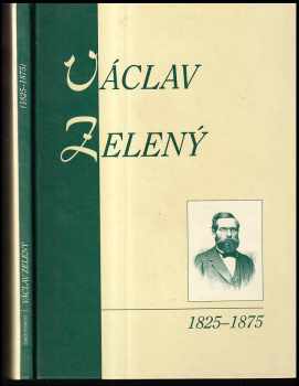 Václav Zelený: Václav Zelený (1825-1875)