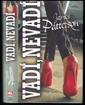 James Patterson: Vadí, nevadí