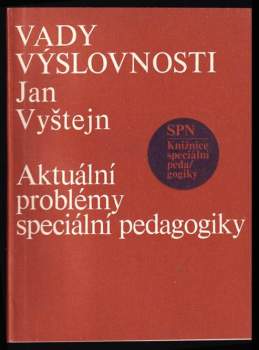 Jan Vyštejn: Vady výslovnosti