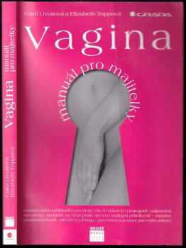Carol Livoti: Vagina