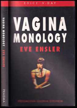 Eve Ensler: Vagina Monology