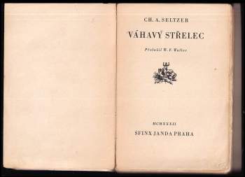 Charles Alden Seltzer: Váhavý střelec