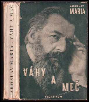 Váhy a meč : román - Jaroslav Maria (1928, Štorch-Marien) - ID: 284849