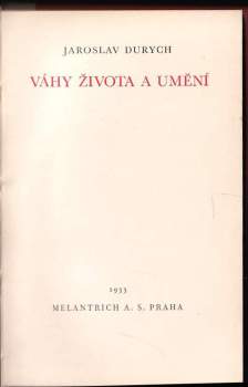Jaroslav Durych: Váhy života a umění