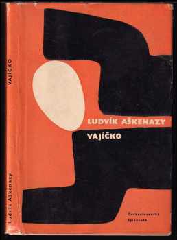 Vajíčko - Ludvík Aškenazy (1963, Československý spisovatel) - ID: 68746