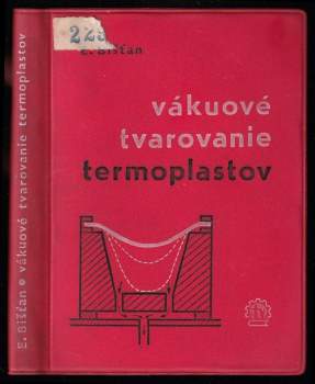 Vákuové tvarovanie termoplastov