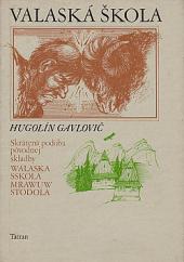 Valaská škola