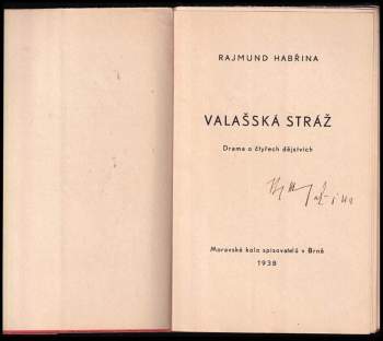 Rajmund Habřina: Valašská stráž