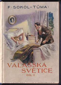 František Sokol Tůma: Valašská světice