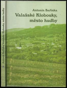 Valašské Klobouky, město hudby
