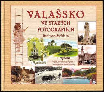 Valašsko ve starých fotografiích