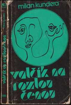 Valčík na rozloučenou - Milan Kundera (1979, Sixty-Eight Publishers) - ID: 964294