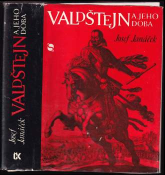 Josef Janáček: Valdštejn a jeho doba